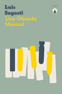 Una Ofrenda Musical - Luis Sagasti