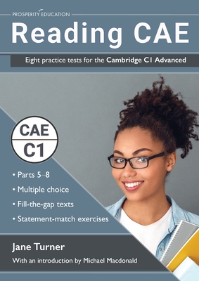Reading Advanced: Eight practice tests for the Cambridge C1 Advanced - Jane Turner