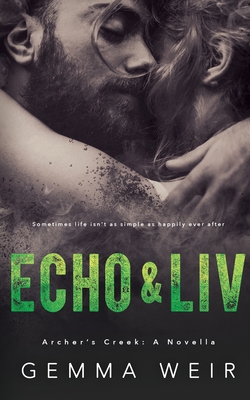 Echo & Liv - Gemma Weir