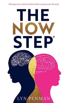The Now Step(R)️ - Lyn Penman