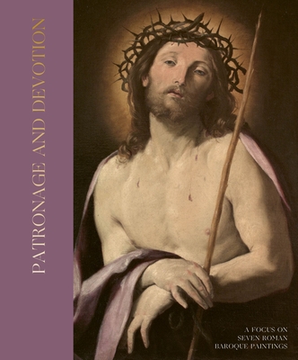 Patronage and Devotion: A Focus on Seven Roman Baroque Paintings - Giovan Battista Fidanza