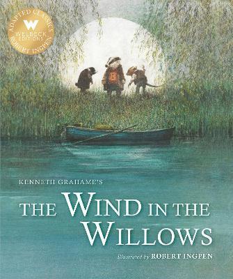 The Wind in the Willows (Abridged): A Robert Ingpen Illustrated Classic - 