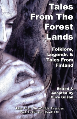 Tales From The Forest Lands - Clive Gilson