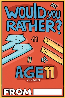 Would You Rather Age 11 Version - Billy Chuckle