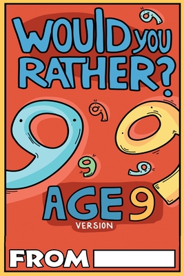 Would You Rather Age 9 Version - Billy Chuckle