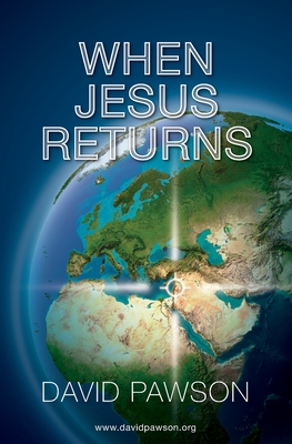When Jesus Returns - David Pawson