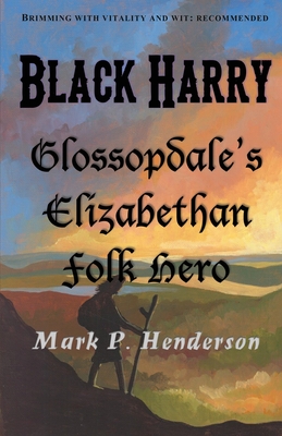 Black Harry - Mark P. Henderson
