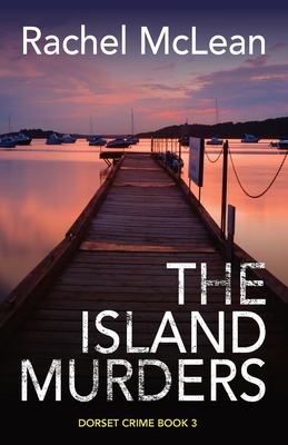 The Island Murders - Rachel Mclean