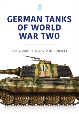 German Tanks of World War Two - Craig Moore