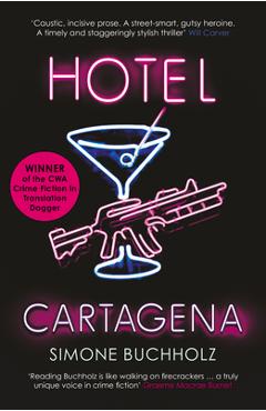 Coperta cărții 'Hotel Cartagena: Volume 4 - Simone Buchholz'