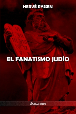 El fanatismo judío - Hervé Ryssen