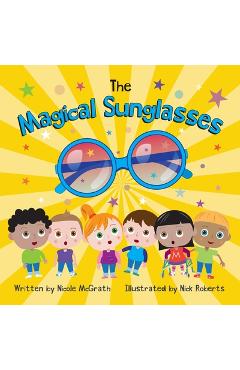 Poza produsului The Magical Sunglasses - Nicole Mcgrath