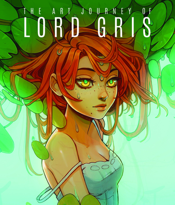 The Art Journey of Lord Gris - 3dtotal Publishing