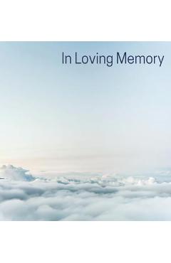 Poza produsului Memorial Guest Book (Hardback cover): Memory book, comments book, condolence book for funeral, remembrance, celebration of life, in loving memory fune - Lulu And Bell