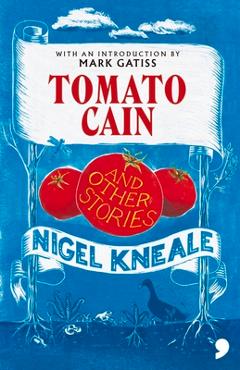 Poza produsului Tomato Cain and Other Stories - Nigel Kneale