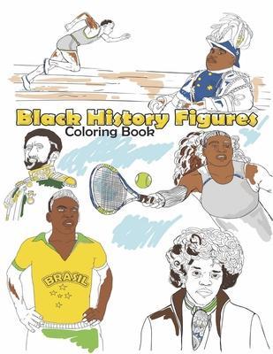 Black History Figures Coloring Book: Famous Black People Adult Colouring Fun, Stress Relief Relaxation and Escape - Aryla Publishing