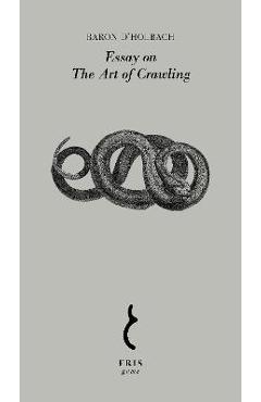 Poza produsului Essay on the Art of Crawling - 