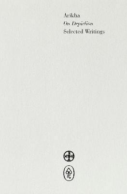 On Depiction: Selected Writings on Art - 