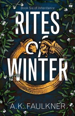 Rites of Winter - A. K. Faulkner