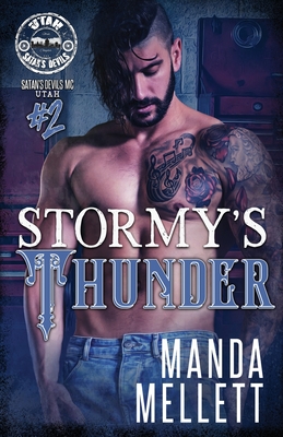Coperta cărții 'Stormy's Thunder (Satan's Devils MC Utah #2) - Manda Mellett'