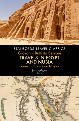 Travels in Egypt and Nubia - Giovanni Belzoni