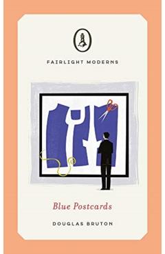 Blue Postcards - Douglas Bruton