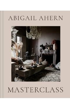 Coperta cărții 'Masterclass - Abigail Ahern'