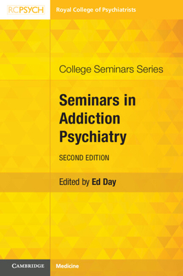 Seminars in Addiction Psychiatry - Ed Day