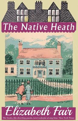 The Native Heath - Elizabeth Fair
