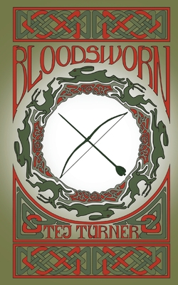 Bloodsworn: Book 1 of the Avatars of Ruin - Tej Turner