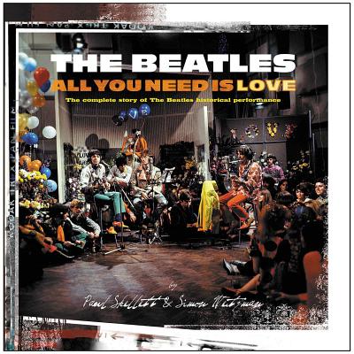 Coperta cărții 'The Beatles: All You Need Is Love - Paul Skellett'
