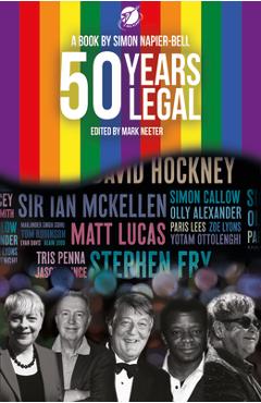 Poza produsului 50 Years Legal: Five Decades of Fighting for Equal Rights - Simon Napier-bell