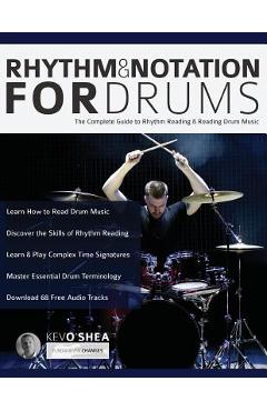 Coperta cărții 'Rhythm and Notation for Drums - Kev O'shea'