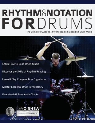 Rhythm and Notation for Drums - Kev O'shea