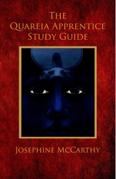 The Quareia Apprentice Study Guide - Josephine Mccarthy