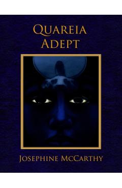 Quareia Adept - Josephine Mccarthy