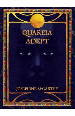 Quareia Adept - Josephine Mccarthy