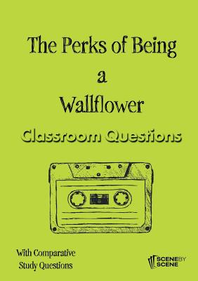The Perks of Being a Wallflower Classroom Questions - Amy Farrell