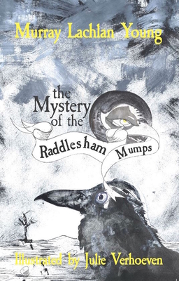 The Mystery of the Raddlesham Mumps - Murray Lachlan Young