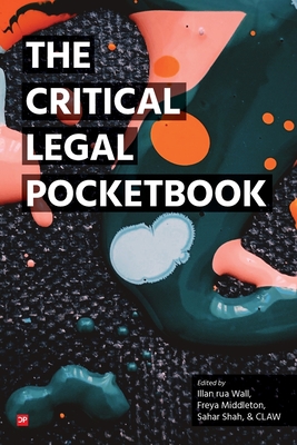 The Critical Legal Pocketbook - Illan Rua Wall