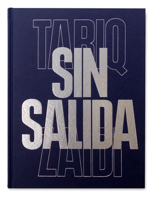 Sin Salida - Tariq Zaidi