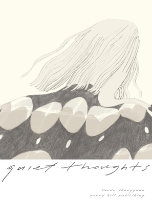 Quiet Thoughts - Karen Shangguan