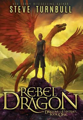 Rebel Dragon - Steve Turnbull