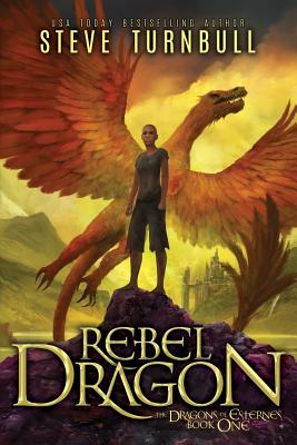 Rebel Dragon - Steve Turnbull