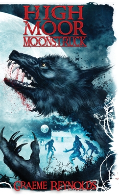 High Moor 2: Moonstruck - Reynolds