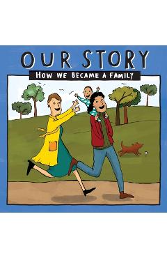 Poza produsului Our Story - How We Became a Family (37): Two mum families who used sperm donation & swapped eggs - single baby - Donor Conception Network