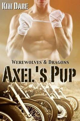 Axel's Pup - Kim Dare