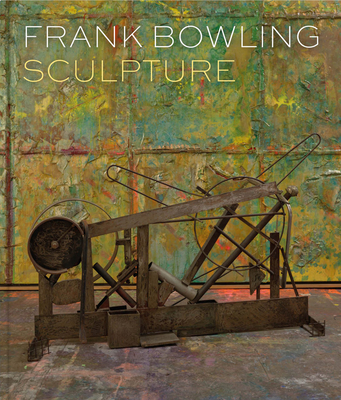 Frank Bowling: Sculpture - Frank Bowling