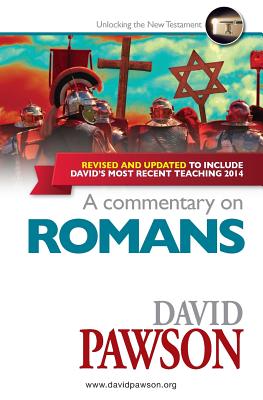 A Commentary on Romans - David Pawson