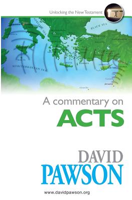 A Commentary on Acts - David Pawson